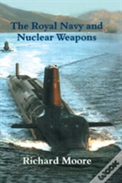 Capa do artigo The Royal Navy And Nuclear Weapons