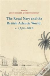 Capa do artigo The Royal Navy And The British Atlantic World, C. 1750â€“1820