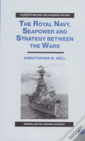 Capa do artigo The Royal Navy, Seapower And Strategy Between The Wars