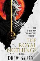 The Royal Nothings