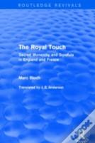 The Royal Touch (Routledge Revivals)