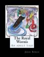The Royal Worms - Preview
