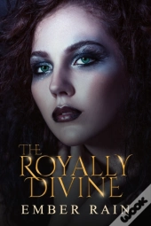 The Royally Divine