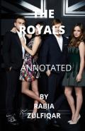 The Royals Annotated