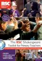 The Rsc Shakespeare Toolkit For Primary Teachers - Preview