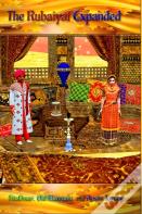 The Rubaiyat Expanded