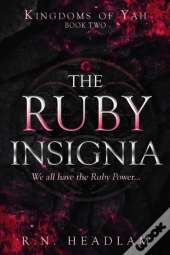 The Ruby Insignia