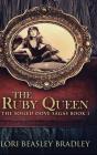 The Ruby Queen (The Soiled Dove Sagas Book 1) - Preview
