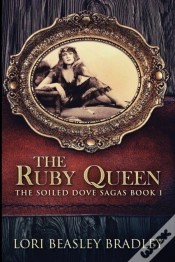Capa do artigo The Ruby Queen (The Soiled Dove Sagas Book 1)