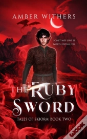 The Ruby Sword: Second Edition