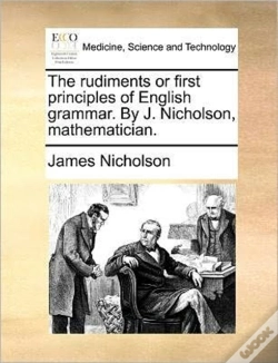 Capa do artigo The Rudiments Or First Principles Of Eng