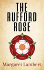 The Rufford Rose - Preview