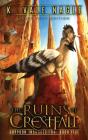 The Ruins Of Crestfall: Large Print Edit - Preview