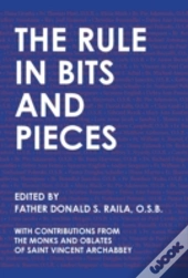 The Rule In Bits And Pieces