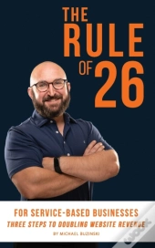 The Rule Of 26 For Service-Based Businesses