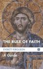 The Rule Of Faith - Preview