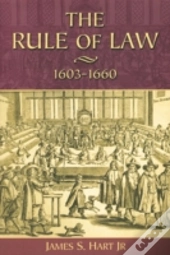 The Rule Of Law, 1603-1660