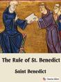 The Rule Of St. Benedict - Preview
