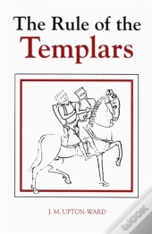 The Rule Of The Templars