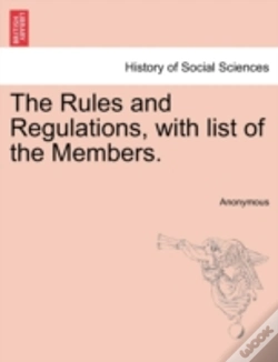 Capa do artigo The Rules And Regulations, With List Of The Members.