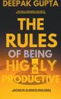 The Rules Of Being Highly Productive - Preview