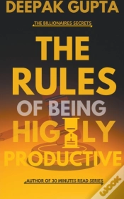 Capa do artigo The Rules Of Being Highly Productive
