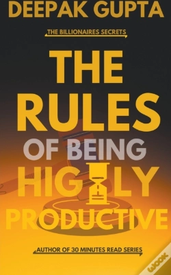 Capa do artigo The Rules Of Being Highly Productive