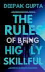 The Rules Of Being Highly Skillful - Preview