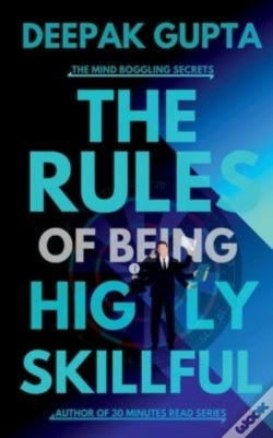Capa do artigo The Rules Of Being Highly Skillful