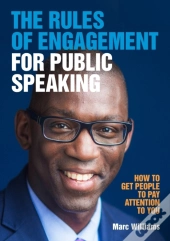 The Rules Of Engagement For Public Speaking