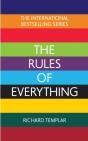 The Rules Of Everything: A Complete Code For Success And Happiness In Everything That Matters - Preview