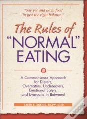 Capa do artigo The Rules Of "Normal" Eating