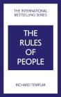 The Rules Of People: A Personal Code For Getting The Best From Everyone - Preview