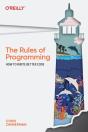 The Rules Of Programming - Preview