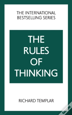 Capa do artigo The Rules Of Thinking: A Personal Code To Think Yourself Smarter, Wiser And Happier
