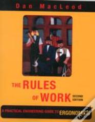 The Rules Of Work
