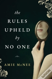 The Rules Upheld By No One