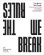 The Rules We Break - Preview