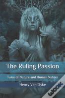 The Ruling Passion