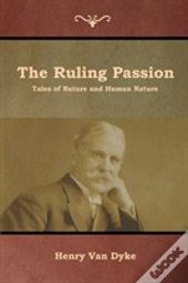 The Ruling Passion