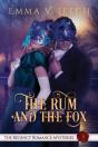 The Rum And The Fox: The Regency Romance - Preview