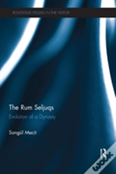 The Rum Seljuqs