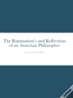 Capa do artigo The Ruminations And Reflections Of An Armchair Philosopher