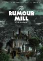 The Rumour Mill - Preview