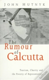The Rumour Of Calcutta