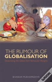The Rumour Of Globalisation