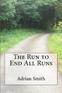 The Run To End All Runs - Preview