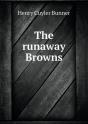 The Runaway Browns - Preview