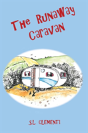 The Runaway Caravan - Preview