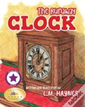 The Runaway Clock
